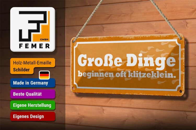 Blechschild Spruch 27x10cm Große Dinge beginnen klitzeklein Dekoration