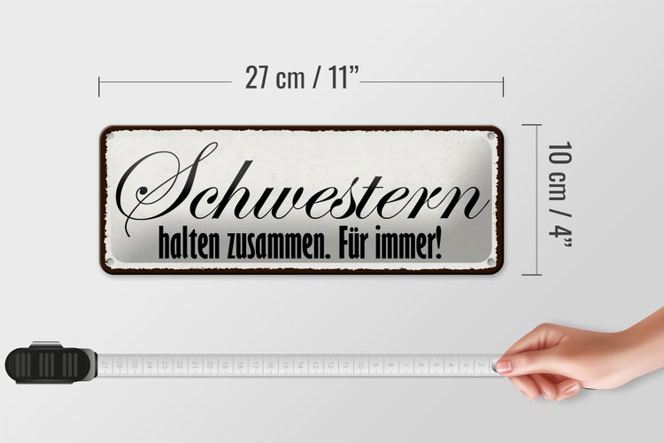 Blechschild Spruch 27x10cm Schwestern halten zusammen immer Dekoration