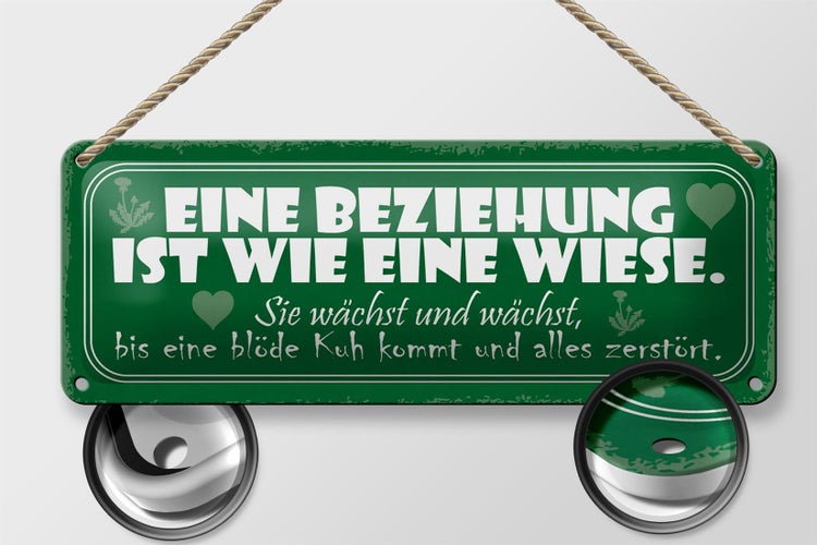 Blechschild Spruch 27x10cm Beziehung wie Wiese wächst bis Dekoration