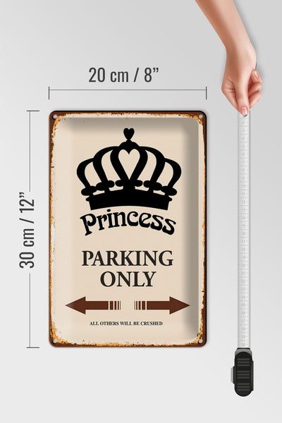 Blechschild Spruch 20x30cm Princess parking only Krone