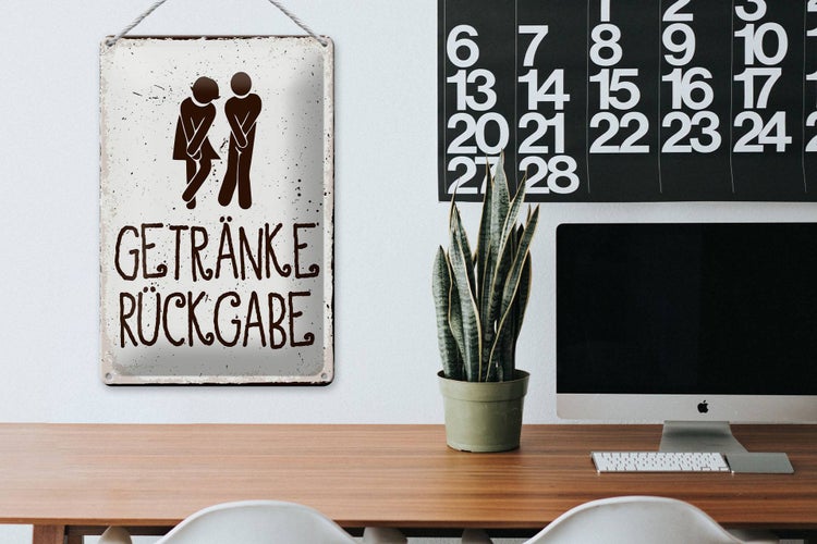 Blechschild Spruch 20x30cm Getränke Rückgabe