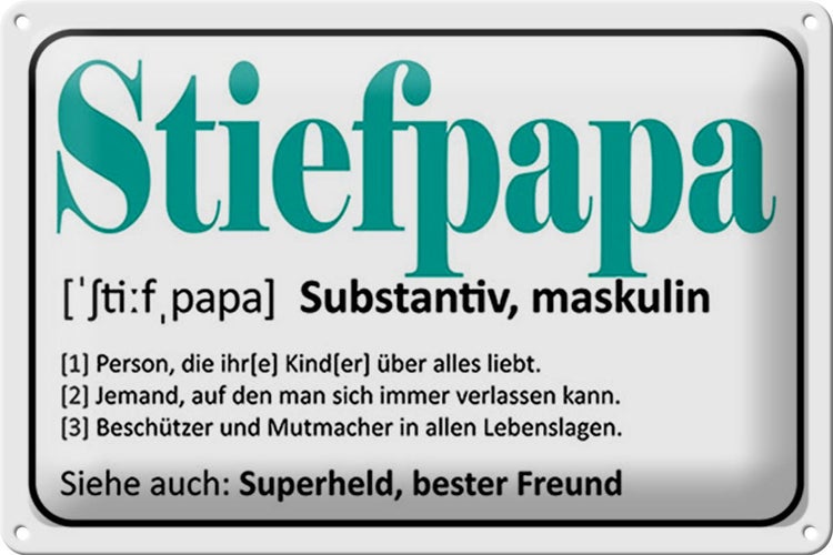 Blechschild Spruch 30x20cm Stiefpapa Superheld Freund