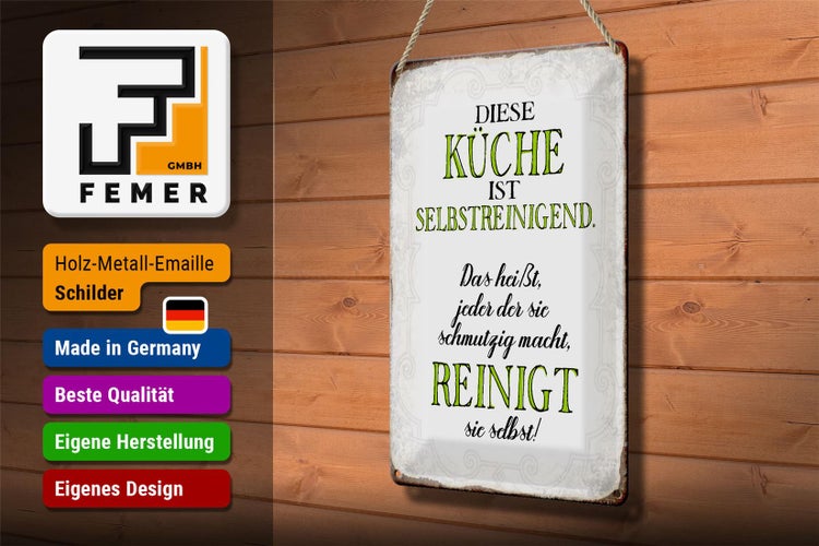 Blechschild Spruch 20x30cm diese Küche ist selbstreinigend