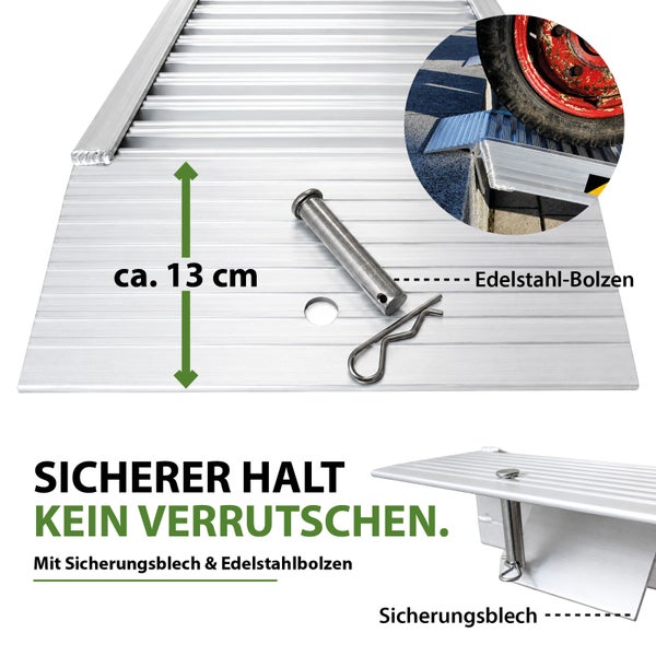 Auffahrrampe aus Aluminium mit Sicherungsblech und Edelstahlbolzen zur Befestigung für einen sicheren Halt ohne Verrutschen.