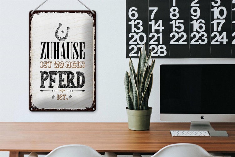 Blechschild Spruch Zuhause ist wo mein Pferd ist 20x30cm