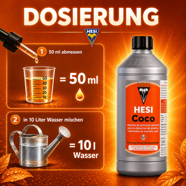 Hesi Coco Pflanzendünger Dosieranleitung mit 50 Milliliter auf 10 Liter Wasser für die Pflanzenpflege und Hesi Logo
