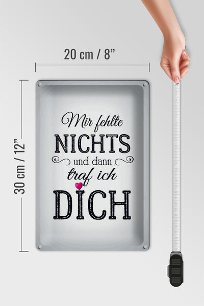 Blechschild Spruch 20x30cm und dann traf ich DICH Herz