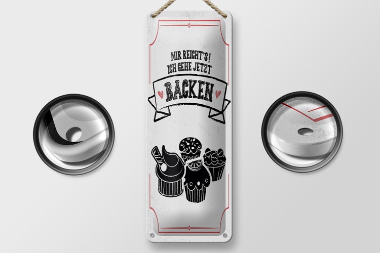Blechschild Spruch Mir reicht`s ich geh backen weiß 10x27cm