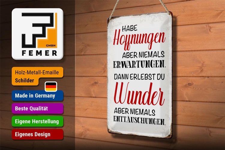 Blechschild Spruch 20x30cm habe Hoffnung Erwartungen Wunder