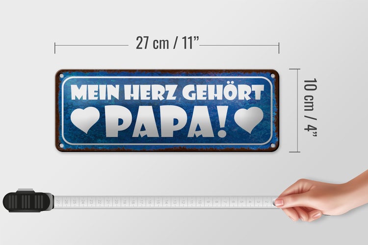 Blechschild Spruch 27x10cm mein Herz gehört Papa Dekoration