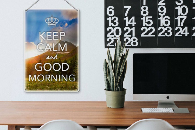Blechschild Spruch 20x30cm Keep Calm and good Morning