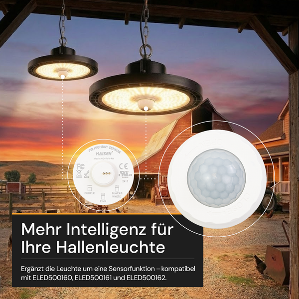 Haisen Hallenleuchten mit PIR Highbay Sensor und der Information: Mehr Intelligenz für Ihre Hallenleuchte