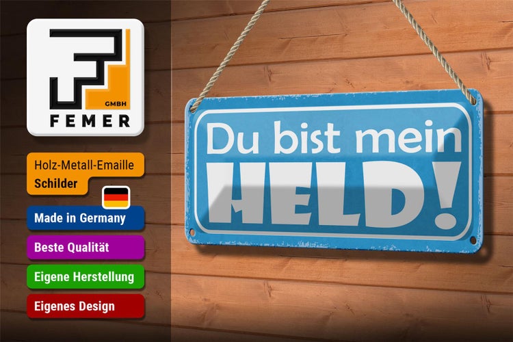 Blechschild Spruch 27x10cm du bist mein Held blaues Schild