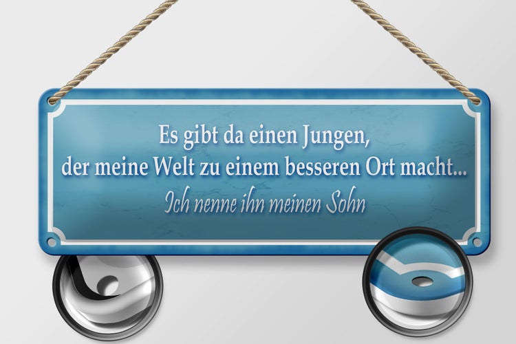 Blechschild Spruch 27x10cm Es gibt einen Jungen mein Sohn Dekoration