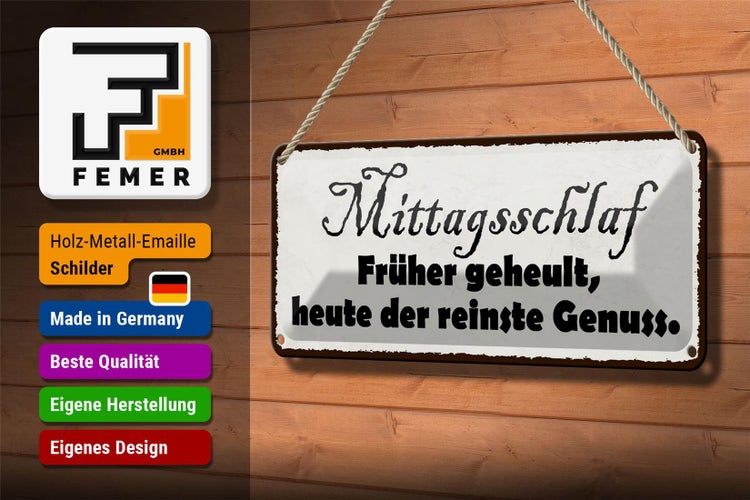 Blechschild Spruch 27x10cm Mittagsschlaf früher geheult Dekoration