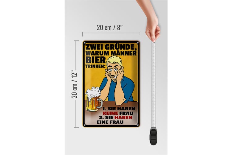 Blechschild Spruch 20x30cm Gründe warum Männer Bier trinken