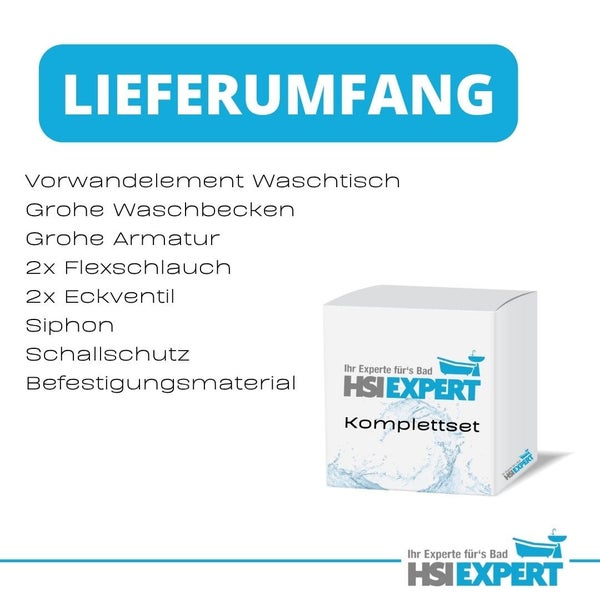Lieferumfang Waschtisch mit Vorwandelement, Grohe Waschbecken, Grohe Armatur, zwei Flexschläuche, zwei Eckventile, Siphon, Schallschutz und Befestigungsmaterial, verpackt im HSI Expert Komplettset.