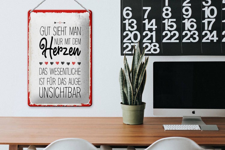Blechschild Spruch Gut sieht man nur mit dem Herzen 20x30cm