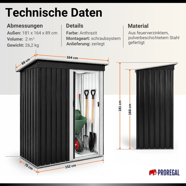 Technische Daten für ein Gerätehaus aus feuerverzinktem Stahl mit Proregal Logo. Außenmaße 181 mal 164 mal 89 Zentimeter.