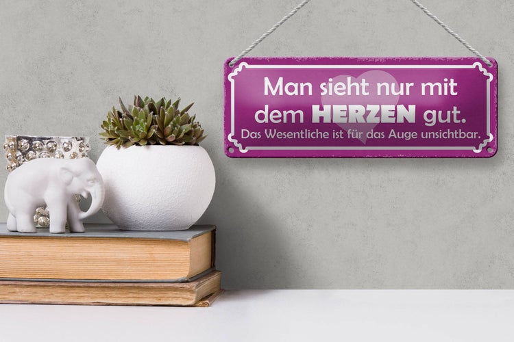 Blechschild Spruch 27x10cm man sieht nur mit dem Herzen gut Dekoration