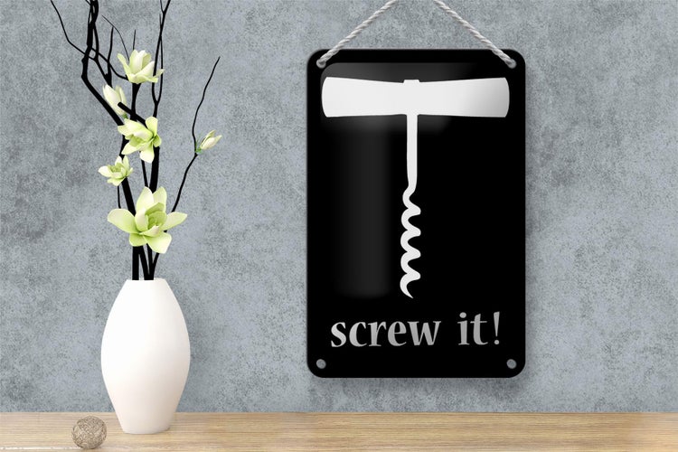 Blechschild Alkohol 12x18cm Wein Korkenzieher screw it