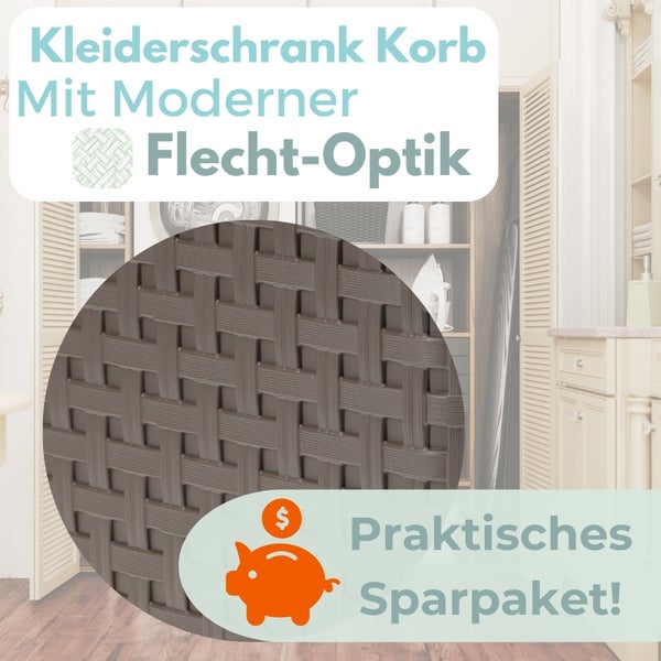 Kleiderschrankkorb mit moderner Flechtoptik als praktisches Sparpaket