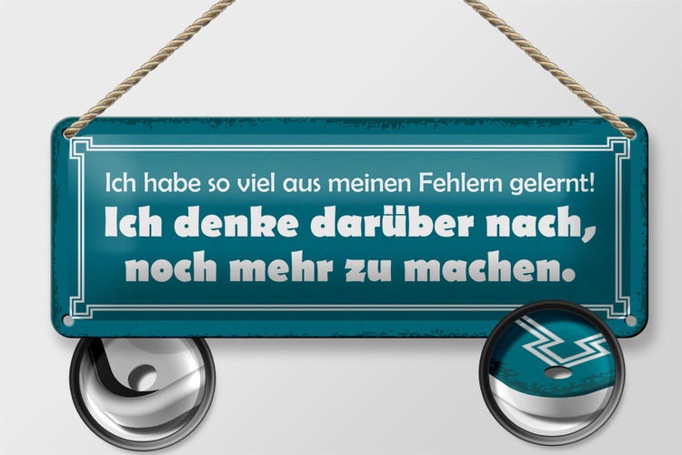 Blechschild Spruch 27x10cm ich so viel aus Fehlern gelernt Dekoration