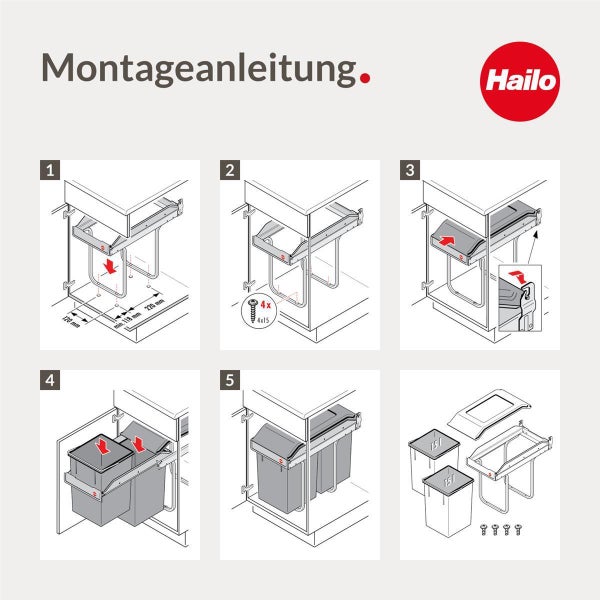 Montageanleitung für ein ausziehbares Hailo Abfalltrennsystem in fünf Schritten mit zwei 15 Liter Eimern und Einbaumaßen. Hailo Logo.