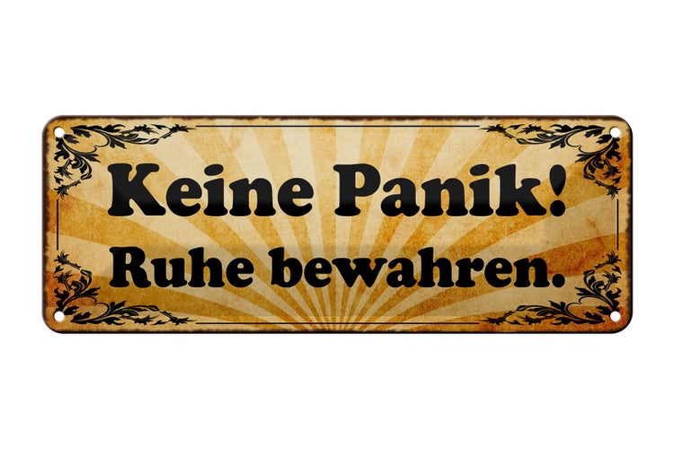 Blechschild Spruch 27x10cm keine Panik Ruhe bewahren Dekoration