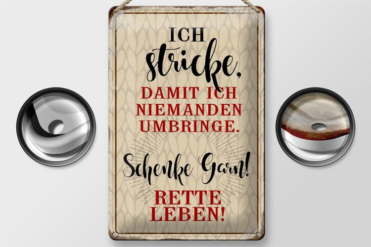 Blechschild Spruch 20x30cm ich stricke niemanden umbringe