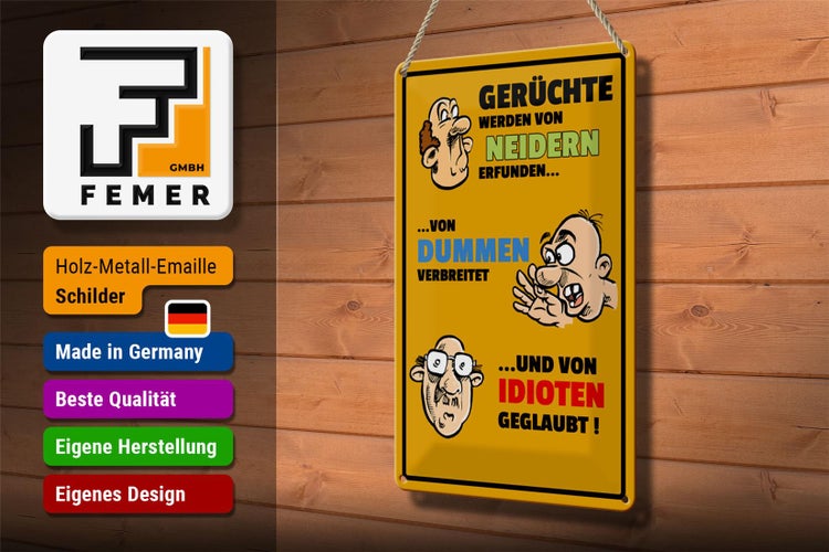 Blechschild Spruch 20x30cm Gerüchte von Neidern erfunden