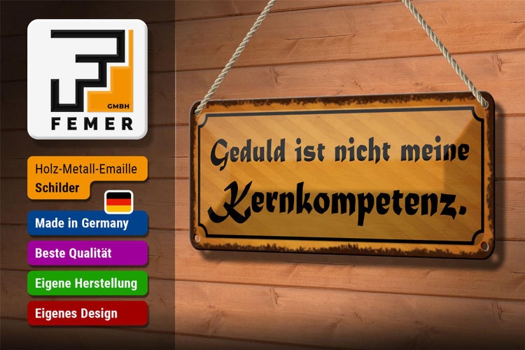 Blechschild Spruch 27x10cm Geduld nicht Kernkompetenz Dekoration