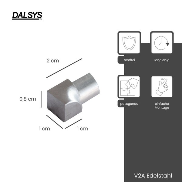 DALSYS Logo. V2A Edelstahl Eckstück, 2 cm x 1 cm x 0,8 cm. Symbole für rostfrei, langlebig, passgenau und einfache Montage.