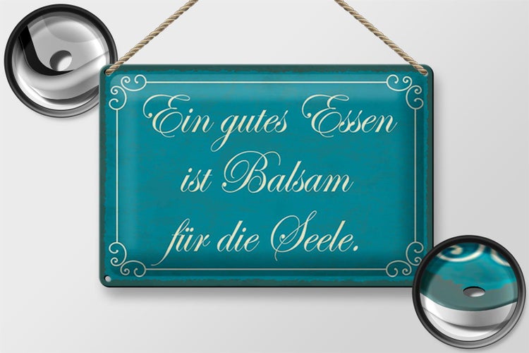 Blechschild Spruch 30x20cm gutes Essen Balsam für die Seele