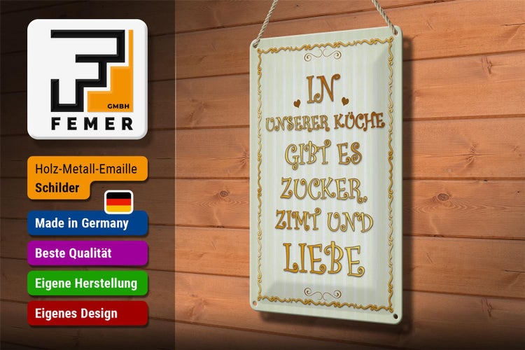 Blechschild Spruch 20x30cm in unserer Küche gibt es Zucker