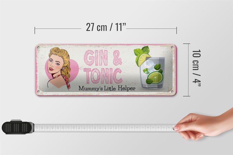 Blechschild Spruch Gin & Tonic Mummy`s little Helper 27x10cm
