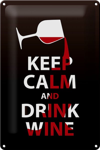 Blechschild Spruch 20x30cm Keep Calm and drink wine