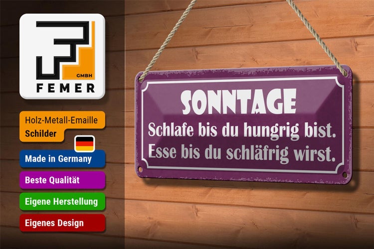 Blechschild Spruch 27x10cm Sonntage schlafe bis du hungrig Dekoration