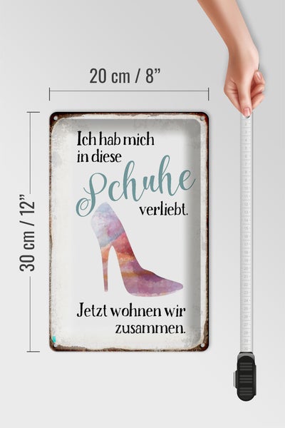 Blechschild Spruch 20x30cm hab mich in Schuhe verliebt