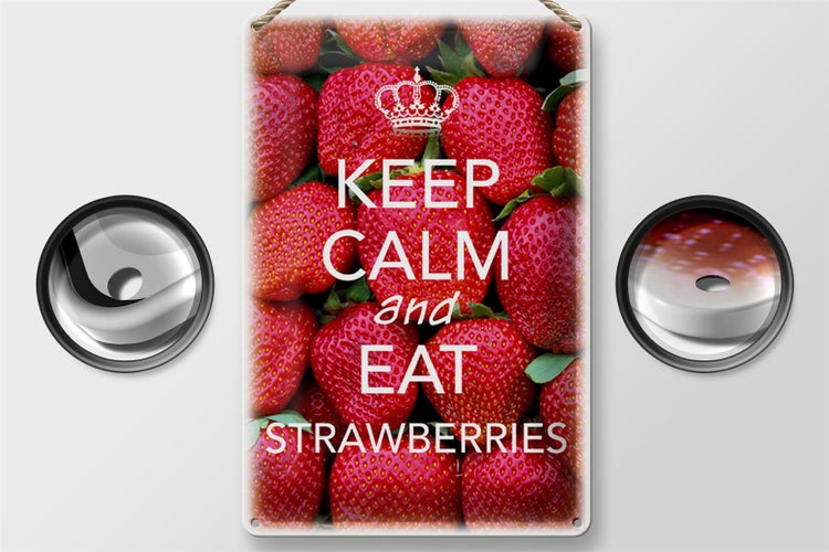 Blechschild Spruch 20x30cm Keep Calm and eat strawberries