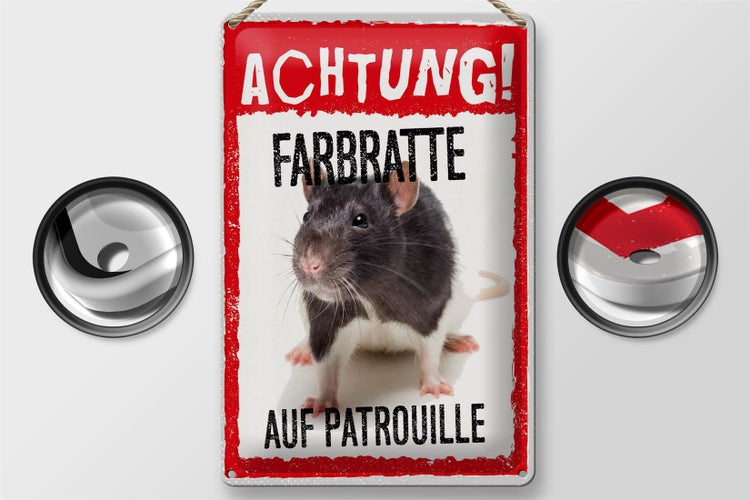 Blechschild Spruch 20x30cm Achtung Farbratte auf Patrouille