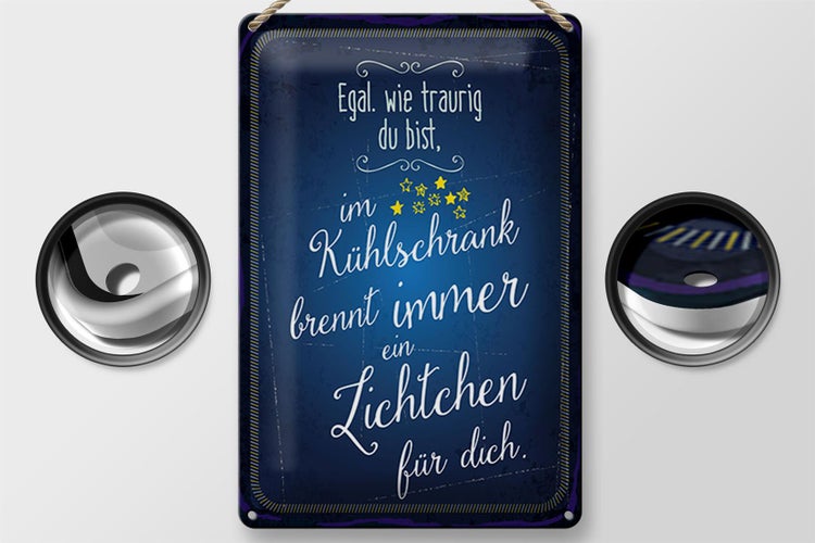Blechschild Spruch 20x30cm Im Kühlschrank brennt immer Licht für dich