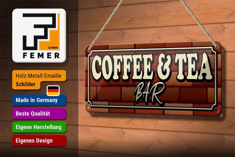 Blechschild Spruch 27x10cm Coffee & Tea Bar Kaffee Tee Dekoration