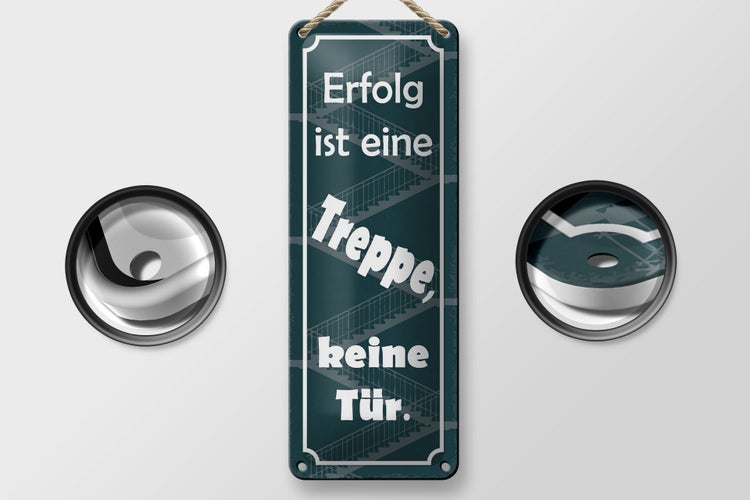 Blechschild Spruch 10x27cm Erfolg ist eine Treppe keine Tür Dekoration