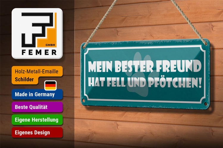 Blechschild Spruch 27x10cm Hund bester Freund Fell Pfötchen Dekoration