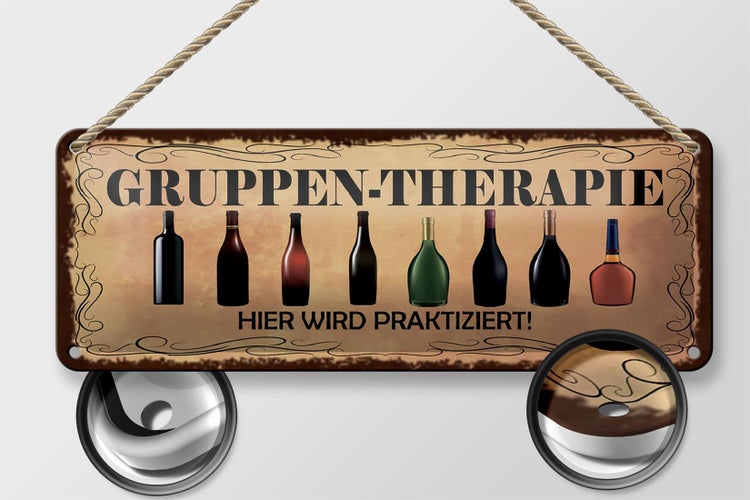 Blechschild Spruch 27x10cm Gruppen Therapie hier Dekoration