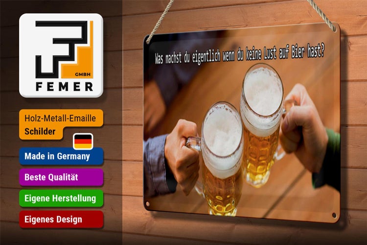 Blechschild Spruch 30x20cm Bier wenn du keine Lust hast