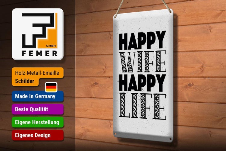 Blechschild Spruch Frau Happy wife happy Life 20x30cm weißes Schild