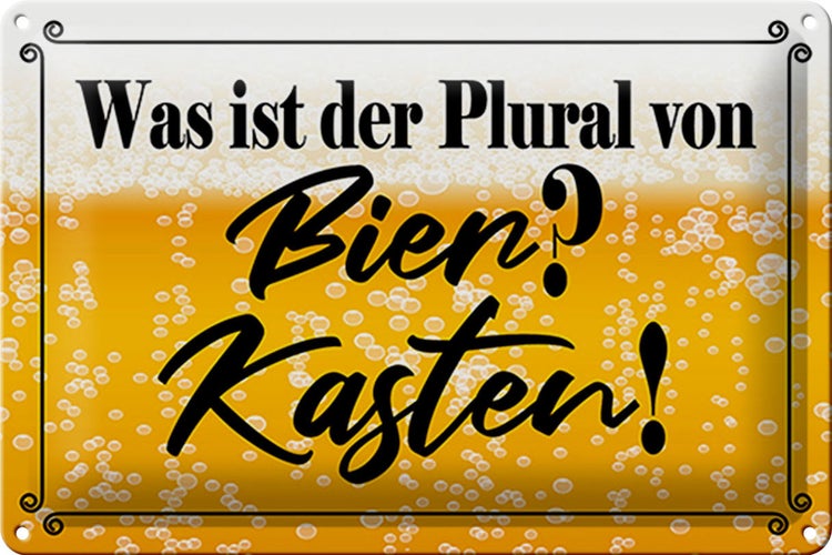 Blechschild Spruch 30x20cm was ist Plural von Bier