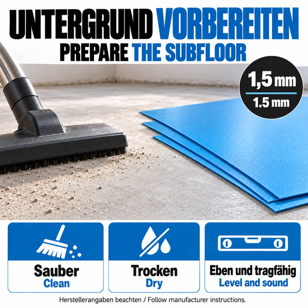 Infografik zur Vorbereitung eines Untergrunds für Bodenbeläge mit Staubsauger und Trittschalldämmung in 1,5 Millimeter Stärke.